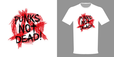 Vector illustration typographic t-shirt print punks not dead