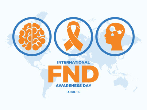 International FND Awareness Day poster vector illustration. Orange awareness ribbon and human brain icon set vector. Functional Neurological Disorder symbol. April 13 every year. Important day