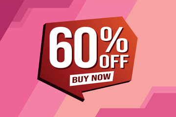 60% sixty percent off buy now poster banner graphic design icon logo sign symbol social media website coupon

