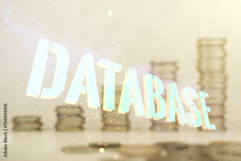 Poster double exposure of database word sign on stacks of coins background, global research and analytics c