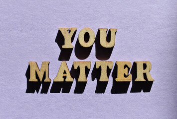 You Matter, phrase as banner headline