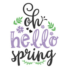 oh hello spring