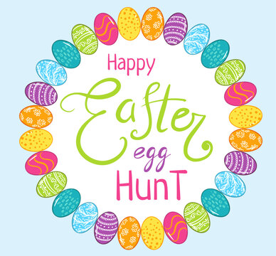 Happy Easter egg hunt round frame.  Painted in different colors eggs  for poster, cover, postcard, banner, Restaurant, cafe menu, holiday decoration, greeting card, easter holiday egg hunt, packages