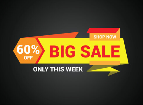 Big sale banner template design, Only this week. Up to 60% off, vector illustration.