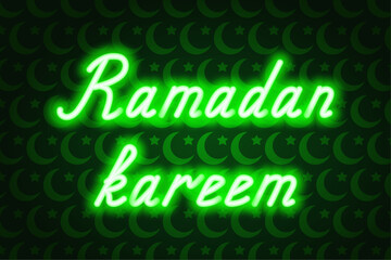 Ramadan Kareem. Green neon lettering. Glowing holiday text. Color vector illustration. Green background from moon and star. Congratulations on Ramadan. Idea for web design.