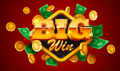 Big win banner. Sign with golden letters. Online casino.