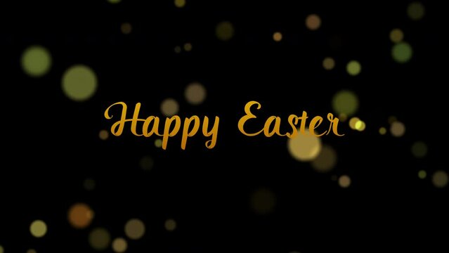 Happy Easter Greeting Video, happy easter animation drawing text with shine glitter. Animation drawing text happy easter with bokeh background