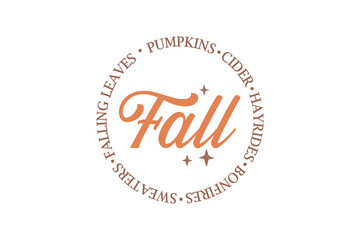 Fall Quote Pumpkin SVG T shirt design