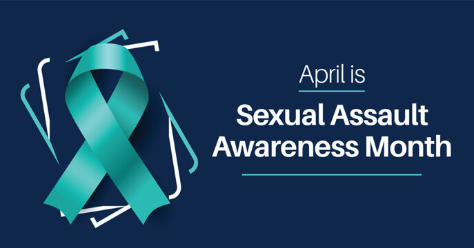 Sexual Assault Awareness and Prevention Month banner. Observed in April. SAAM.