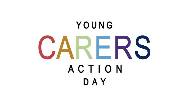 Young Carers Action Day Text Animation. Great for Young Carers Action Day Celebrations, for banner, social media feed wallpaper stories.