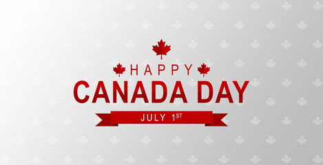 Fototapeta na wymiar Happy Canada Day greeting card, Canada flag on white grey background for the national day of Canada celebration.