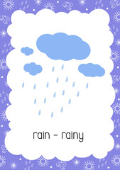 Weather flash card Rain Rainy topical vocabulary learning printable, educational English worksheet for kids, nursery, kindergarten, pre-school, leisure activity, teacher resources vector illustration