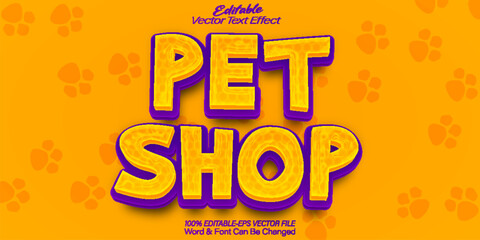 Pet Shop Vector Text Effect Editable Alphabet Yellow Animal Zoo Store Cute