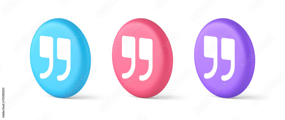 Poster quotes mark button chat comment cyberspace conversation dialogue 3d realistic isometric circle icon