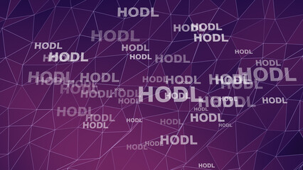 Crypto currency hodl text abstract background holding strategy for successful crypto traders in volatile market