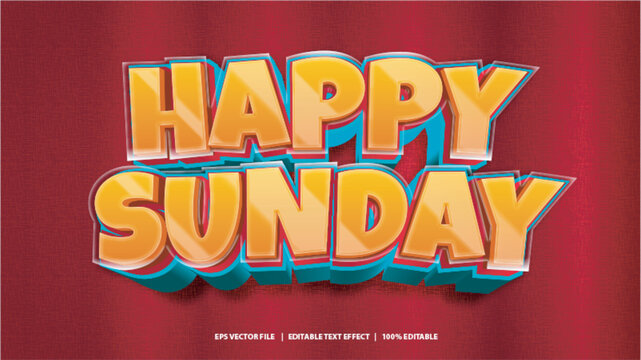 Happy Sunday 3D Editable Text Effects