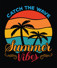 Fototapeta premium Catch the wave summer vibes: summer holiday background, Poster, Summer Adventure Sign Art, holiday adventure etc.