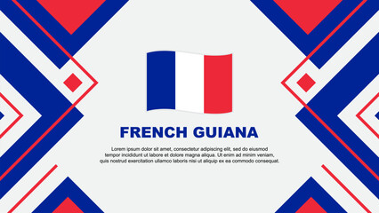 French Guiana Flag Abstract Background Design Template. French Guiana Independence Day Banner Wallpaper Vector Illustration. Illustration