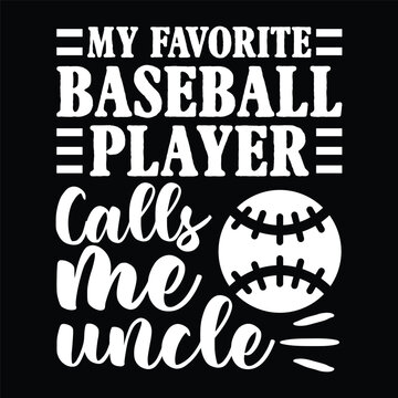 my favorite player calls me uncle