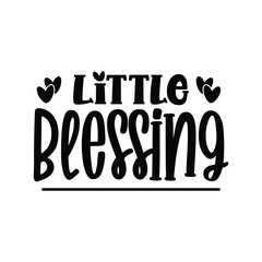 Little blessing t-shirt design