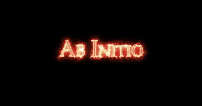Ab Initio written with fire. Loop