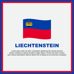 Liechtenstein Flag Background Design Template. Liechtenstein Independence Day Banner Social Media Post. Liechtenstein Banner