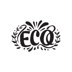 Eco is a word that is written in a fancy font. The font is black and white and has a lot of detail. The word eco is surrounded by leaves, which adds a natural and organic feel to the design