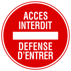 Panneau acces interdit 4
