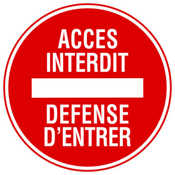 Panneau acces interdit 4