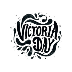 A black and white drawing of a splash of water with the words Victoria Day written in cursive