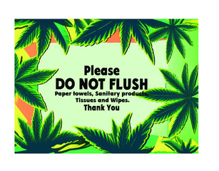 Toilet sign. Important Notice: Please Do Not Flush Paper Towels, Sanitary Products, Tissues, and Wipes