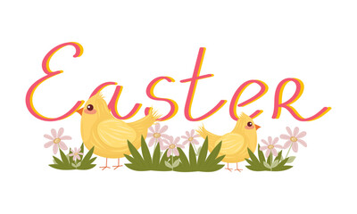 Hand drawn Easter lettering illustration with adorable chickens, green grass and pink flowers on isolated white background. For postcards, invitations, posters.