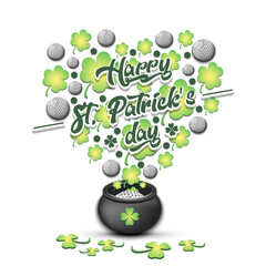 Happy St. Patricks day and golf ball - 756840275