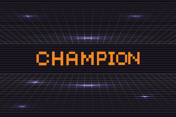 Pixel art 8-bit champion text on black background.