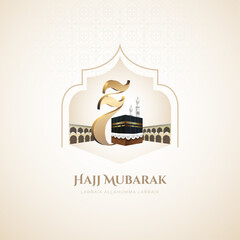 Hajj Mubarak holy kaaba Islamic pilgrimage with realistic 3d arabic calligraphy celebration card