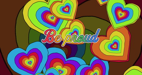 Image of be proud text and rainbow hearts