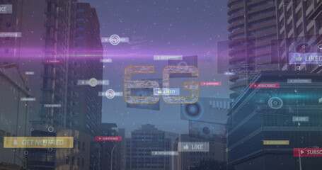 Image of 6g text, social media icons on banners over data processing and cityscape