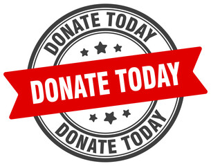 Fototapeta premium donate today stamp. donate today label on transparent background. round sign