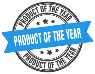 product of the year stamp. product of the year label on transparent background. round sign