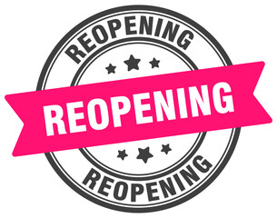 reopening stamp. reopening label on transparent background. round sign