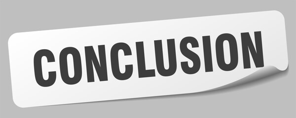 conclusion sticker. conclusion label