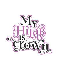 hijab is crown ramadan karin islamic day religious