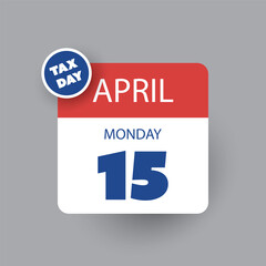 Tax Day Reminder Concept - Calendar Page, Vector Design Element Template - USA Tax Deadline, Due Date for IRS Federal Income Tax Returns:15th April, Year 2024 - 757151254