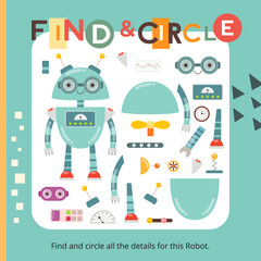 Robot activities for kids. Find and circle all details of robot. Vector illustration. Book square format.