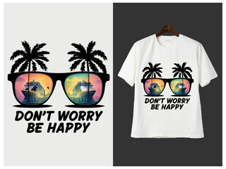 Don't worry be happy Motivational typography graffiti tshirt design vector