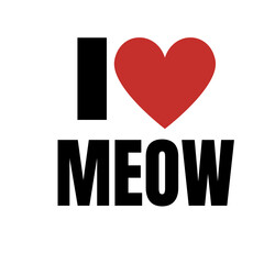 i love my cat for t-shirts, mugs, and many more