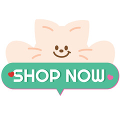 SHOP NOW button with cat for online shopping, marketing, promotion, sticker, banner, special price, discount, social media, print, template, symbol, campaign, web, cartoon, sale badge, ad, pet, vet