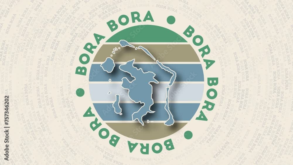 Poster bora bora logo intro. badge with a circular name and border shape. beautiful bora bora round logo an