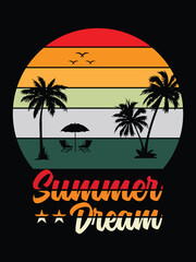 Fototapeta na wymiar Summer Dream T-shirt Designs Vector