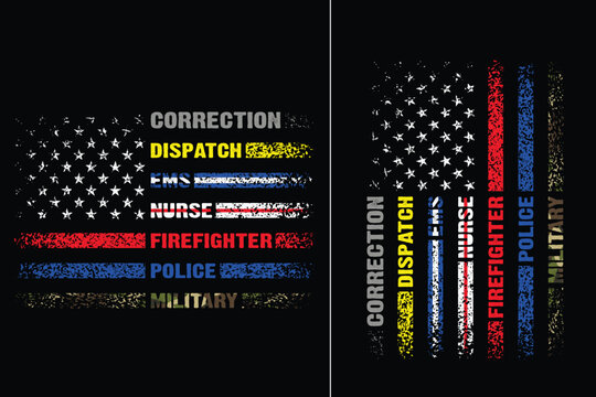 Thin Line First Responders American Flag Vector &ndash; Police Firefighter EMS Nurse Military Correction Dispatcher Tribute Design. Distressed American Flag.First Responders Thin Line USA Flag Vector Design